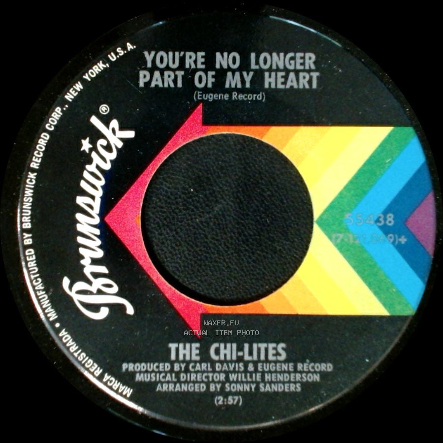 The Chi-Lites - You're No Longer Part Of My Heart / I Like Your Lovin' (Do You Like Mine) side A