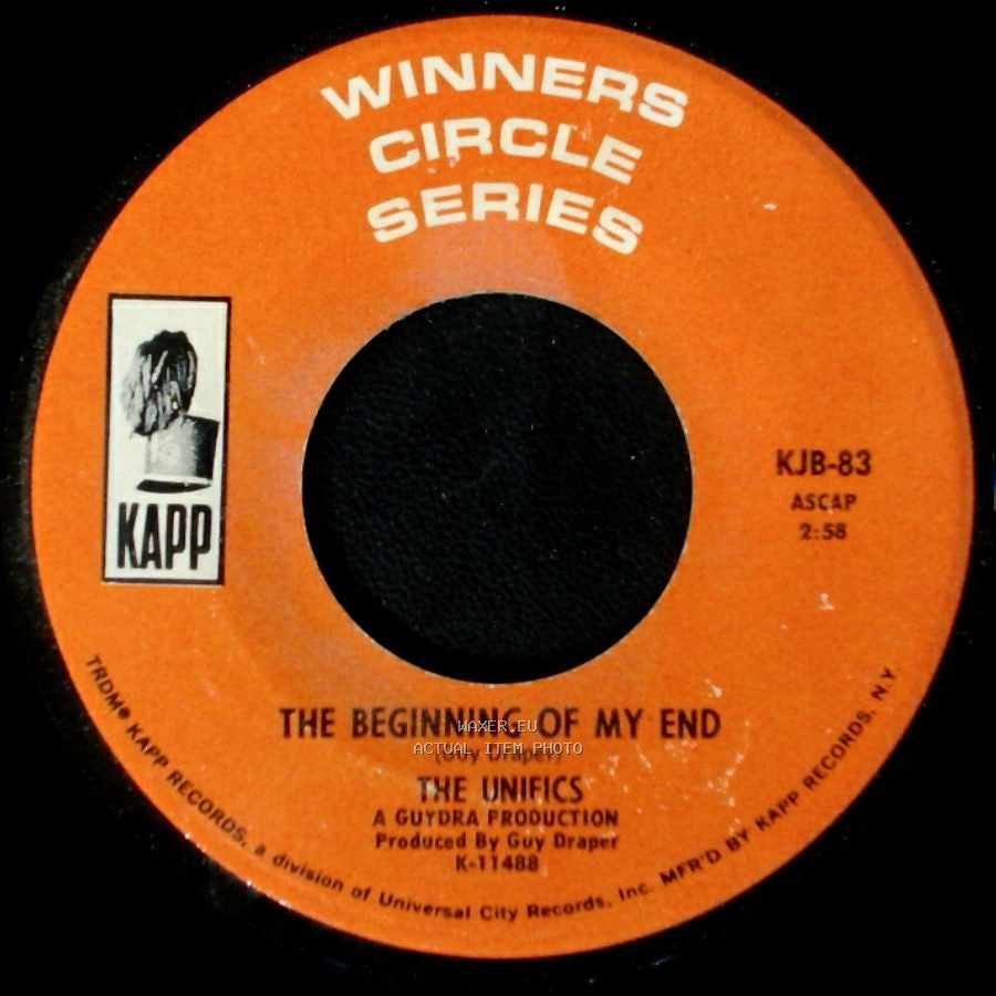 The Unifics - The Beginning Of My End / Court Of Love side A