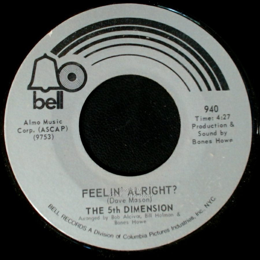 The 5Th Dimension - One Less Bell To Answer / Feelin' Alright? side B