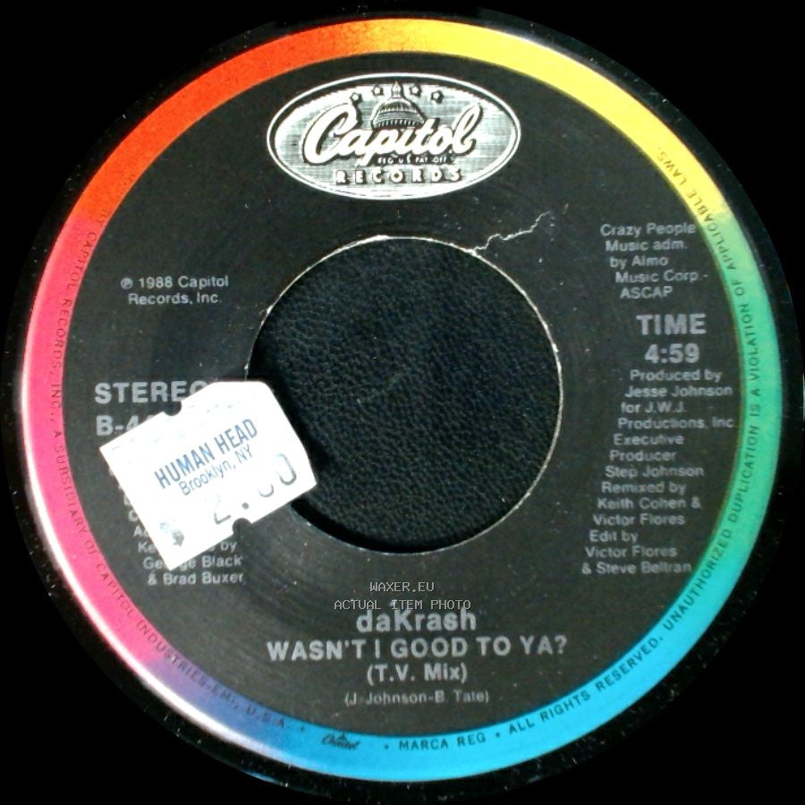 Da'krash - Wasn't I Good To Ya? (T.V. Mix) / Wasn't I Good To Ya? (Edit) side A