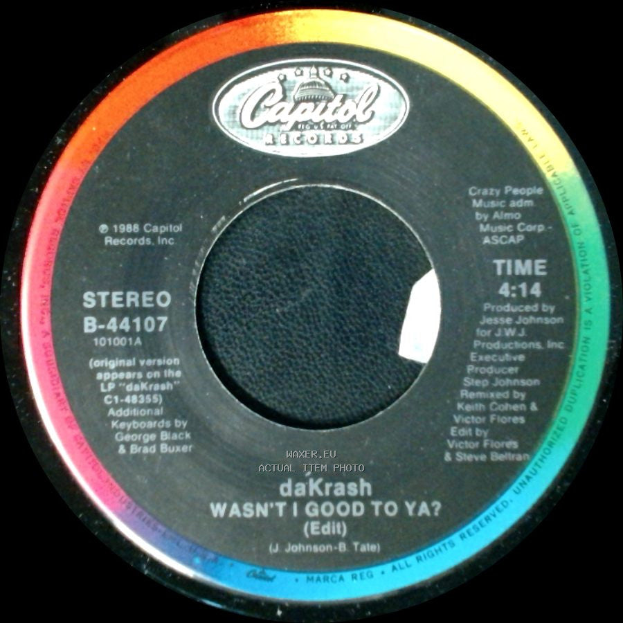 Da'krash - Wasn't I Good To Ya? (T.V. Mix) / Wasn't I Good To Ya? (Edit) side B