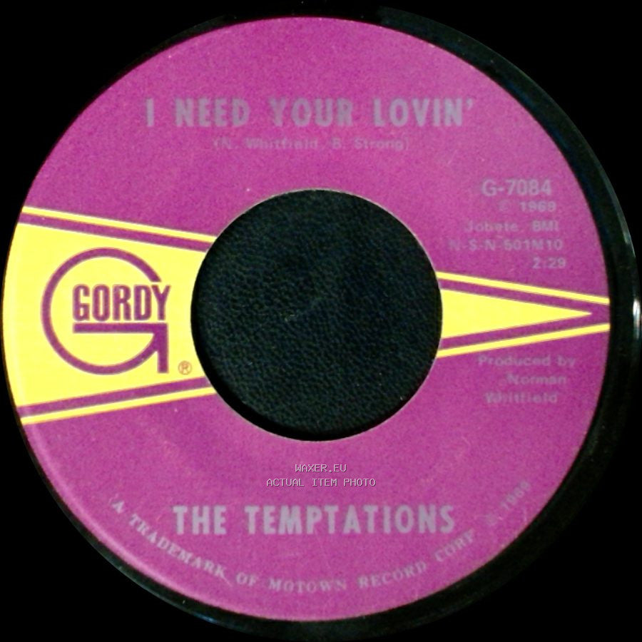 The Temptations - Run Away Child, Running Wild / I Need Your Lovin' side B