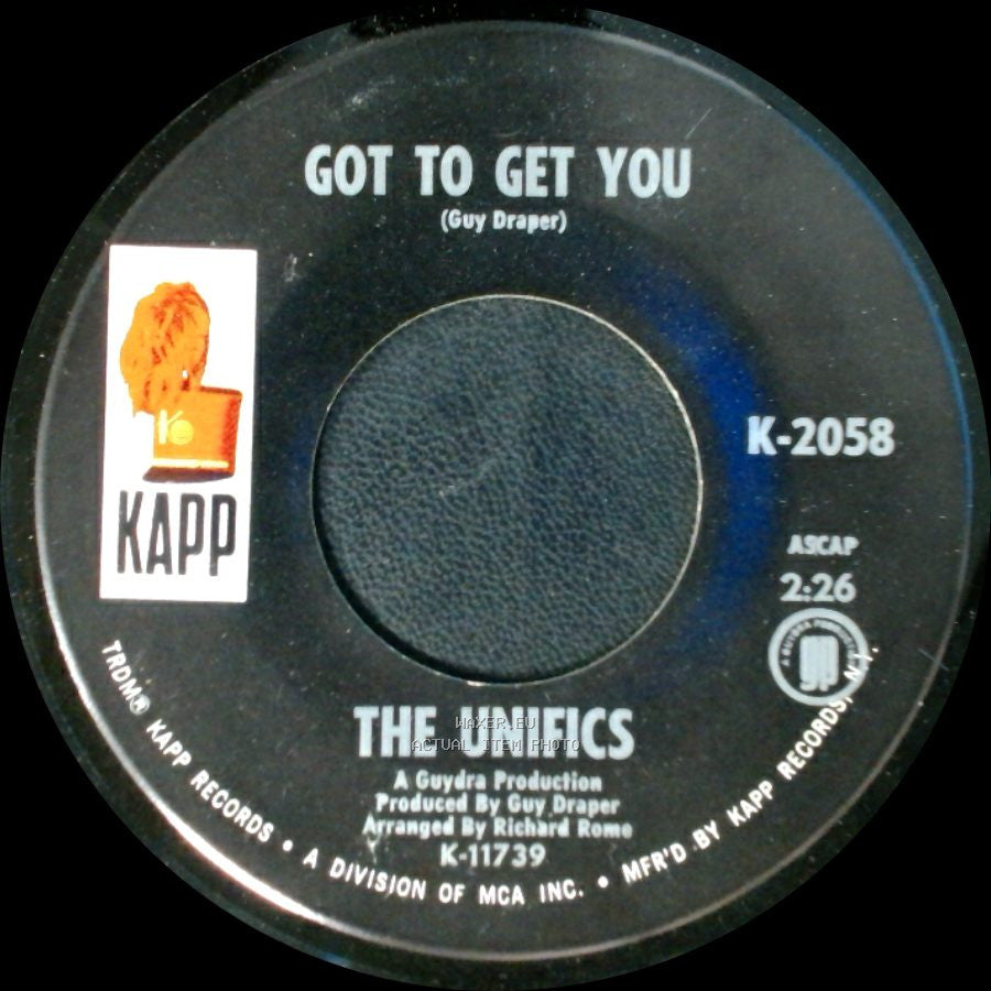 The Unifics - Memories / Got To Get You side B