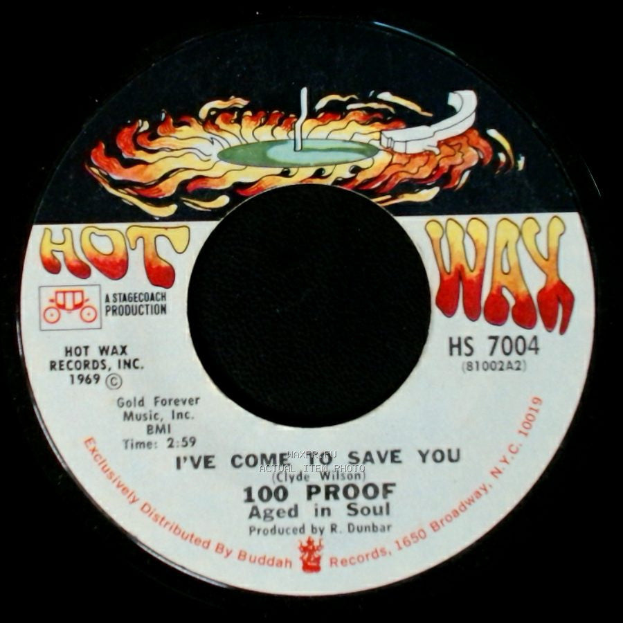 100 Proof Aged In Soul - I've Come To Save You / Somebody's Been Sleeping side A