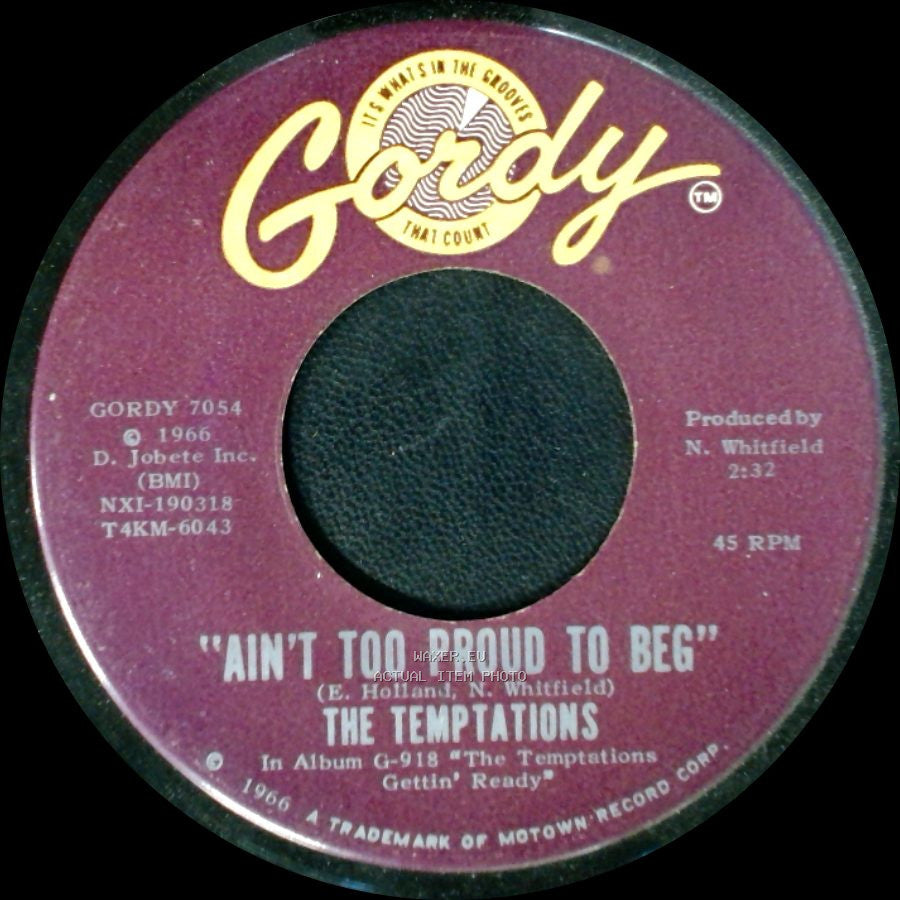 The Temptations - Ain't Too Proud To Beg / You'll Lose A Precious Love side A
