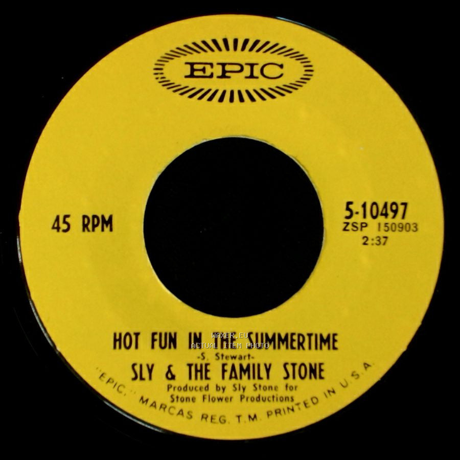 Sly & The Family Stone - Hot Fun In The Summertime / Fun side A