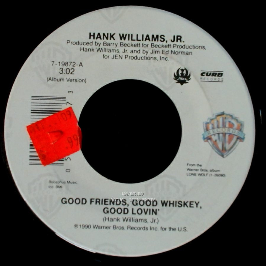 Hank Williams, Jr. - Family Tradition / Good Friends, Good Whiskey, Good Lovin' side B
