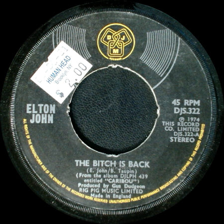 Elton John - Cold Highway / The Bitch Is Back side B