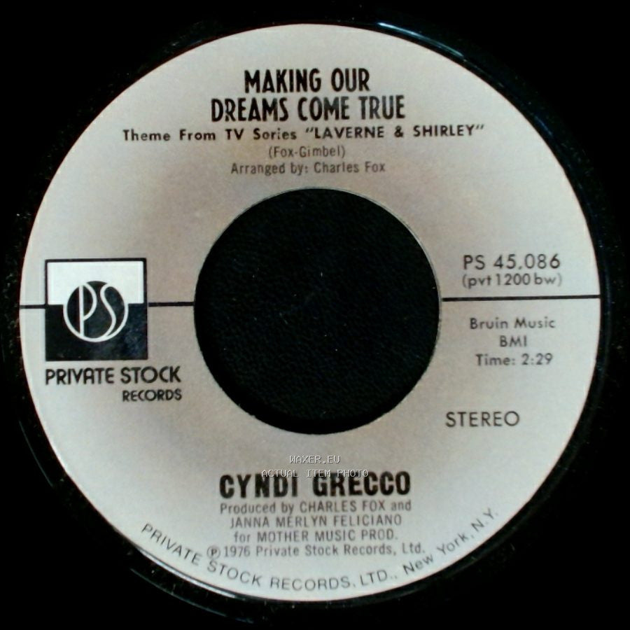 Cyndi Grecco - Making Our Dreams Come True / Watchin' You side A