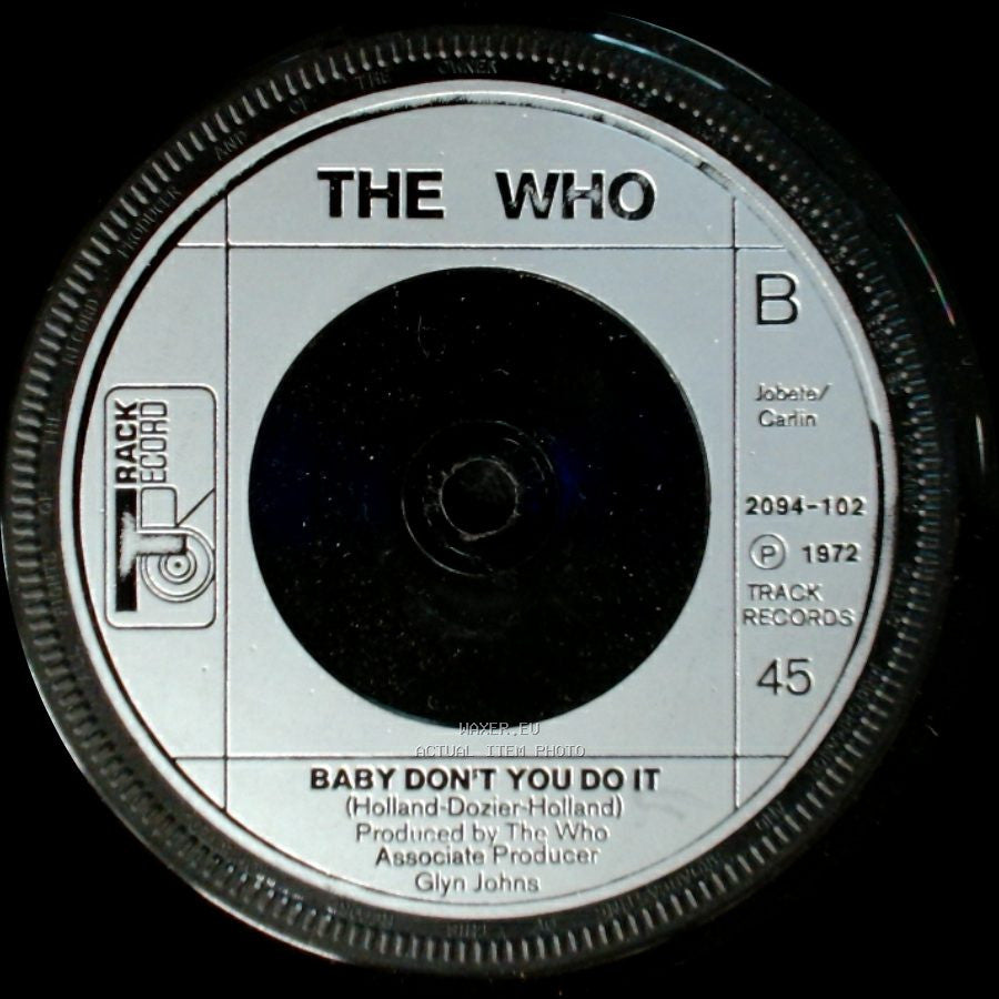 The Who - Join Together / Baby Don't You Do It side B