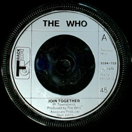 The Who - Join Together / Baby Don't You Do It side A