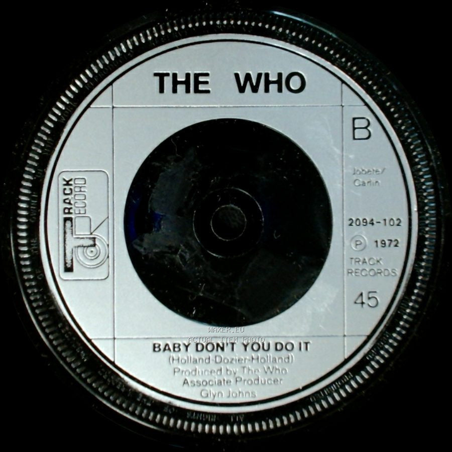 The Who - Join Together / Baby Don't You Do It side B