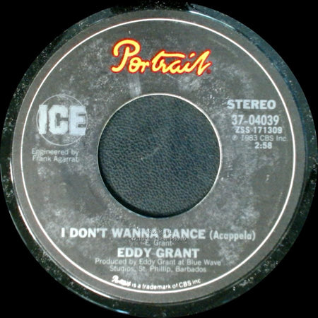 Eddy Grant - I Don't Wanna Dance (Acappela) / I Don't Wanna Dance side A