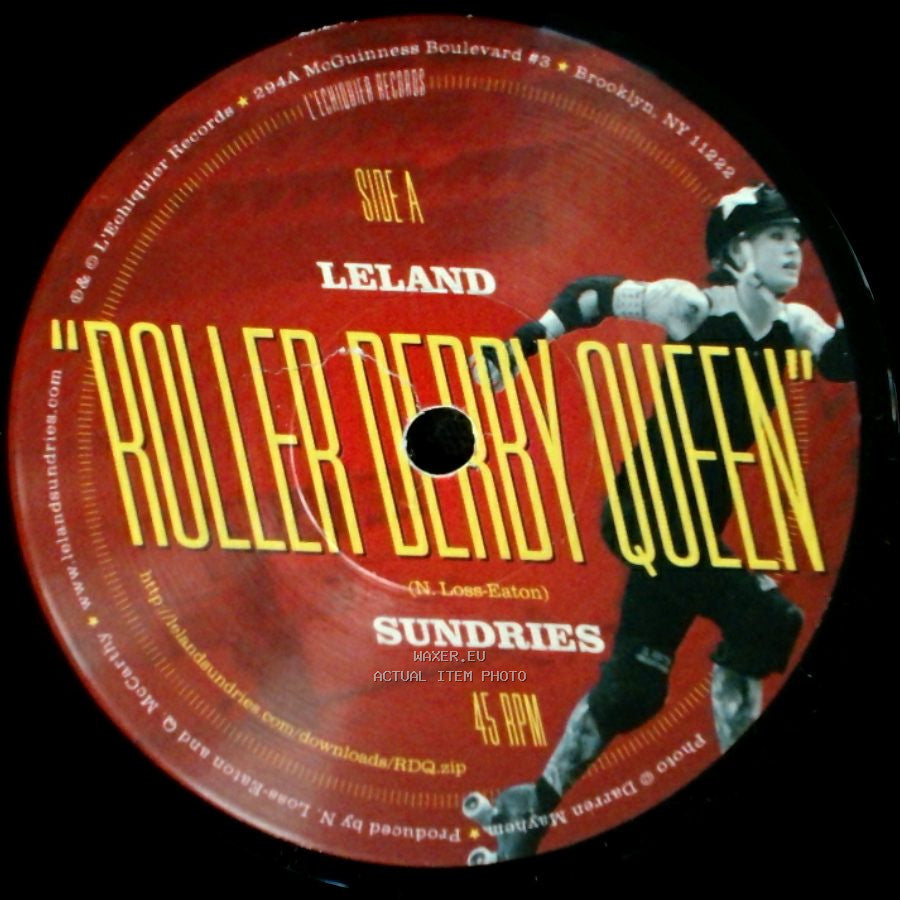 Sundries / Leland Sundries - "Roller Derby Queen" / Givin' Up Redheads side A