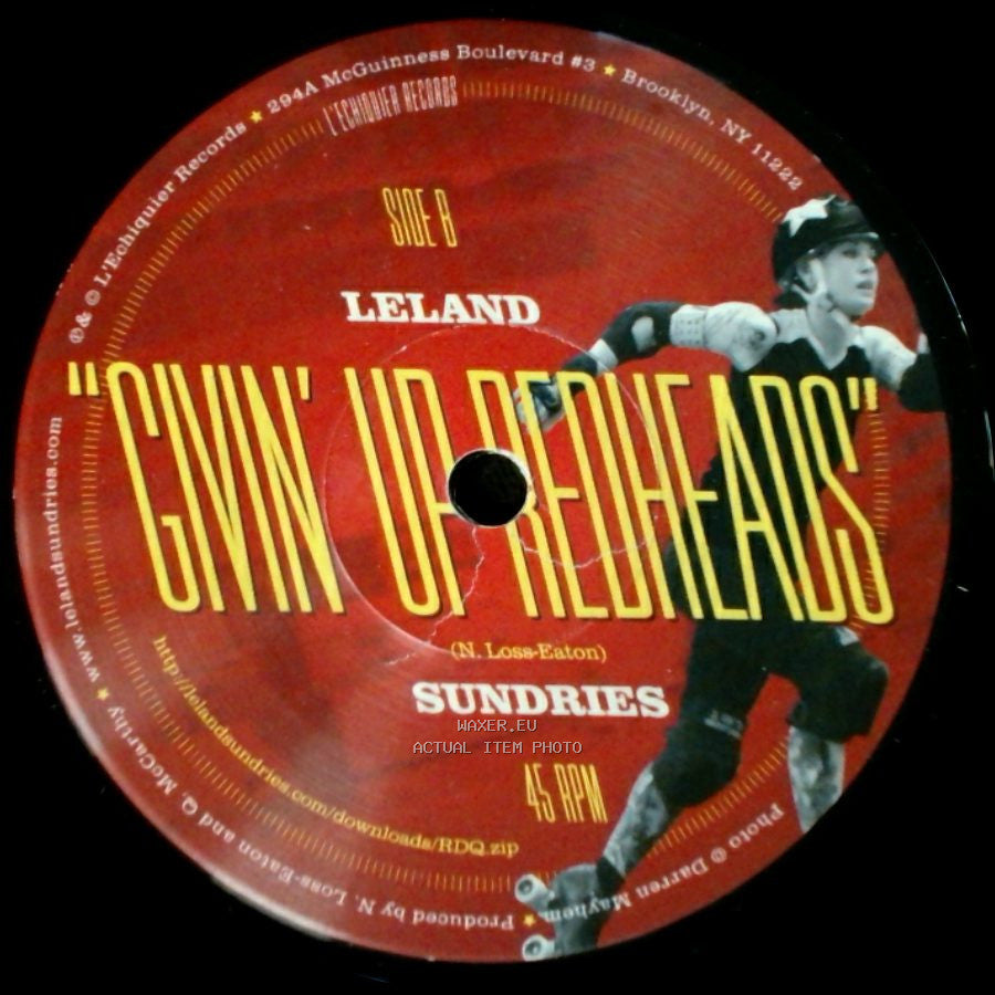Sundries / Leland Sundries - "Roller Derby Queen" / Givin' Up Redheads side B