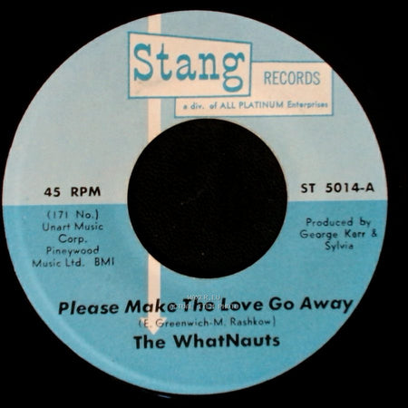 The Whatnauts - Please Make The Love Go Away / Souling With The Whatnauts side A