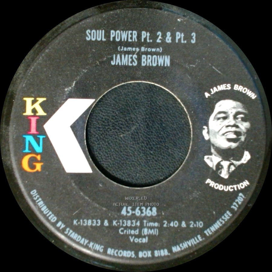 James Brown - Soul Power Pt. 2 & Pt. 3 / Soul Power Pt. 1 side A