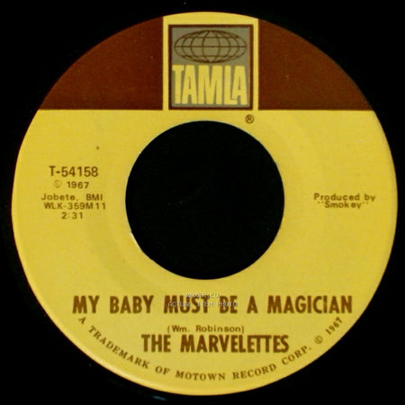 The Marvelettes - My Baby Must Be A Magician / I Need Someone side A