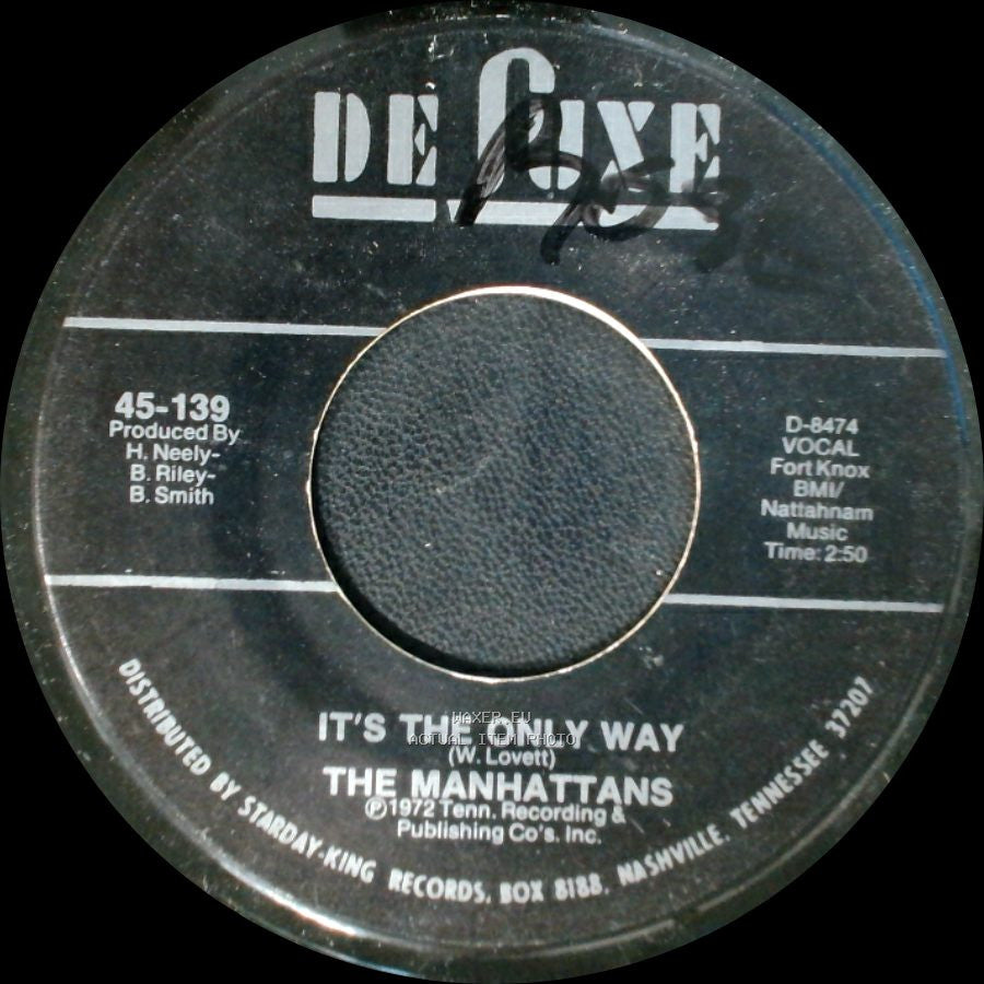 The Manhattans - One Life To Live / It's The Only Way side B