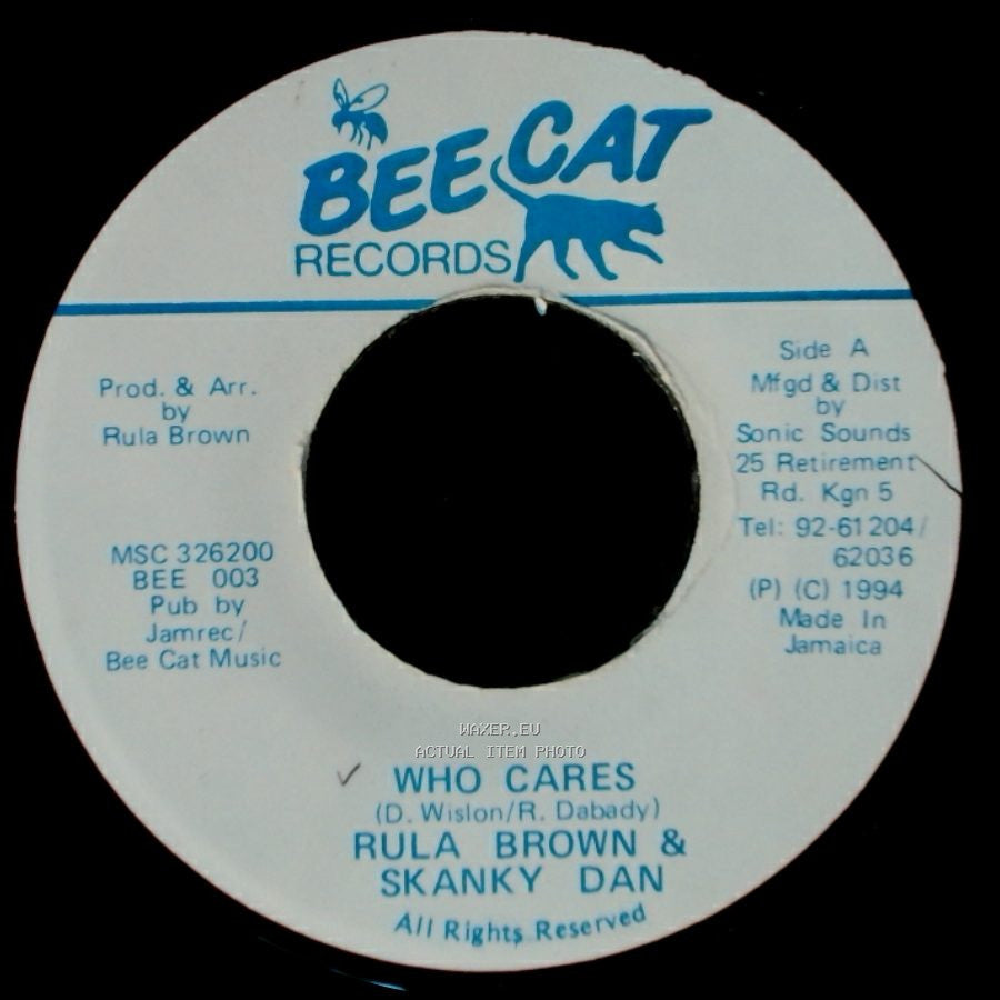 Rula Brown & Skanky Dan / Skanky Dan - Who Cares / Doom Doodley Day side A