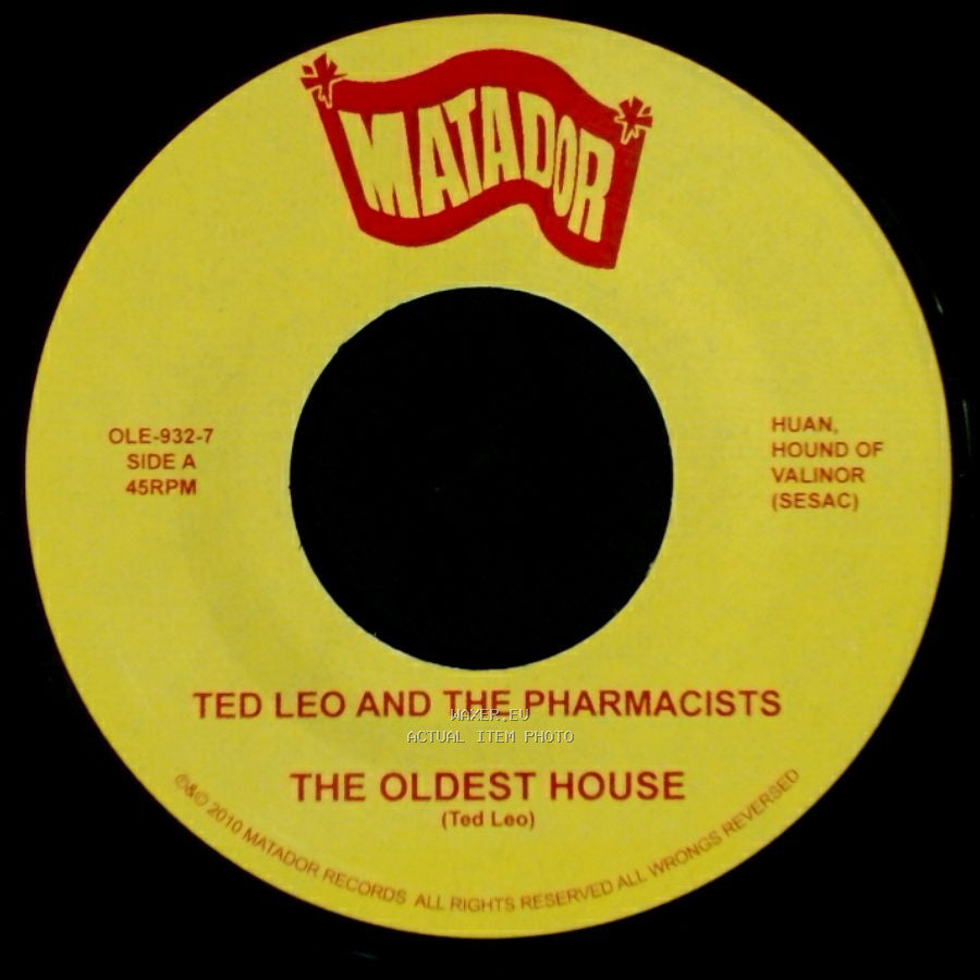 Ted Leo And The Pharmacists - The Oldest House / North Coast side A