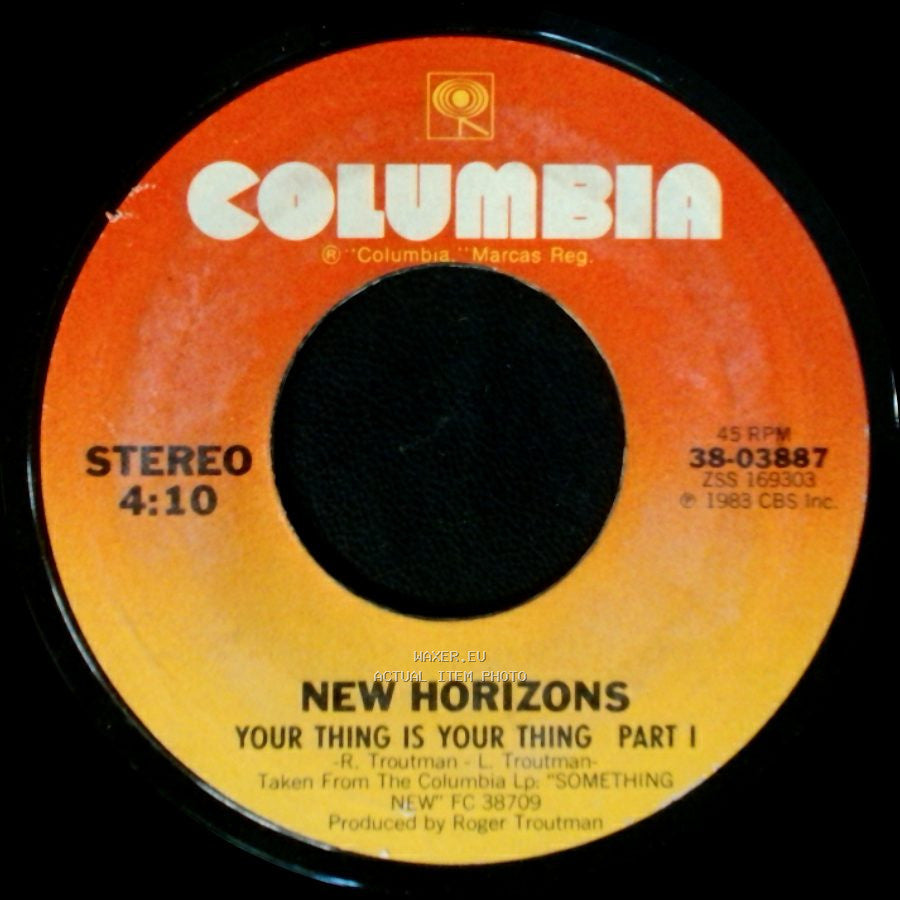 New Horizons - Your Thing Is Your Thing Part Ii / Your Thing Is Your Thing Part I side B