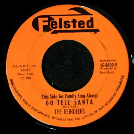 The Reindeers / Ivy Ellen & Family - Go Tell Santa / Go Tell Santa side A