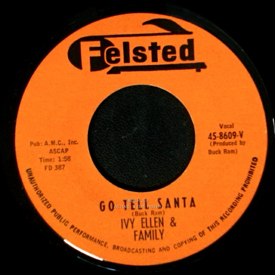 The Reindeers / Ivy Ellen & Family - Go Tell Santa / Go Tell Santa side B