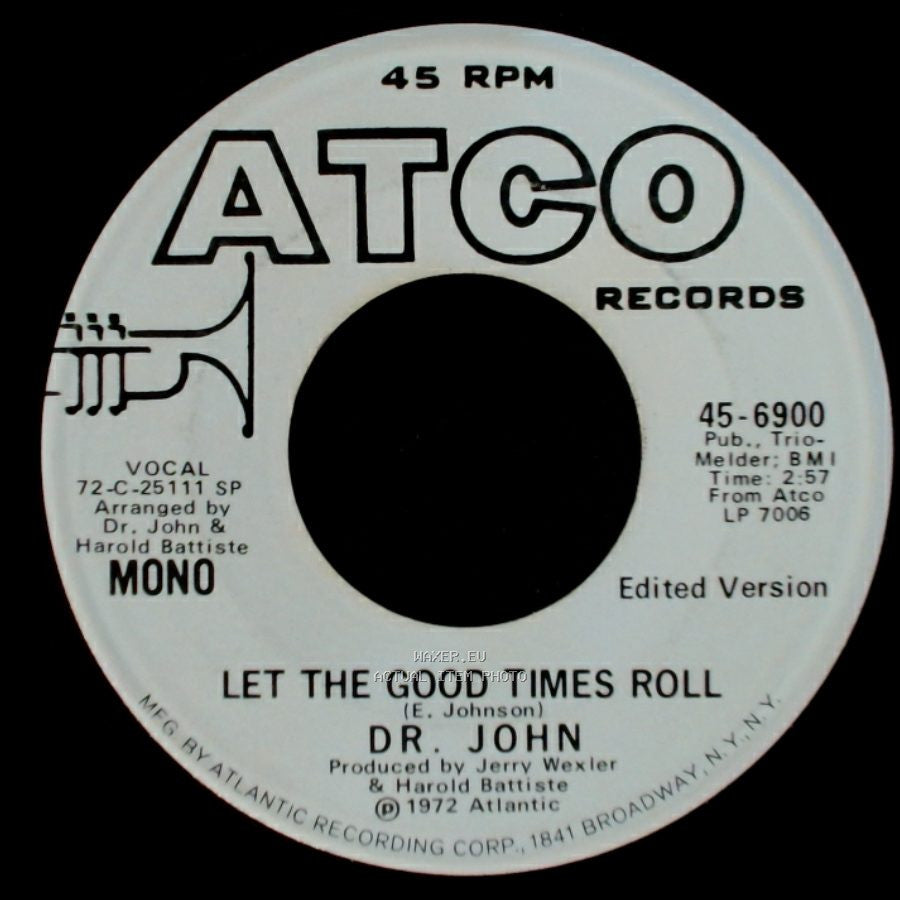 Dr. John - Let The Good Times Roll / Let The Good Times Roll side A