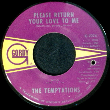 The Temptations - Please Return Your Love To Me / How Can I Forget side A