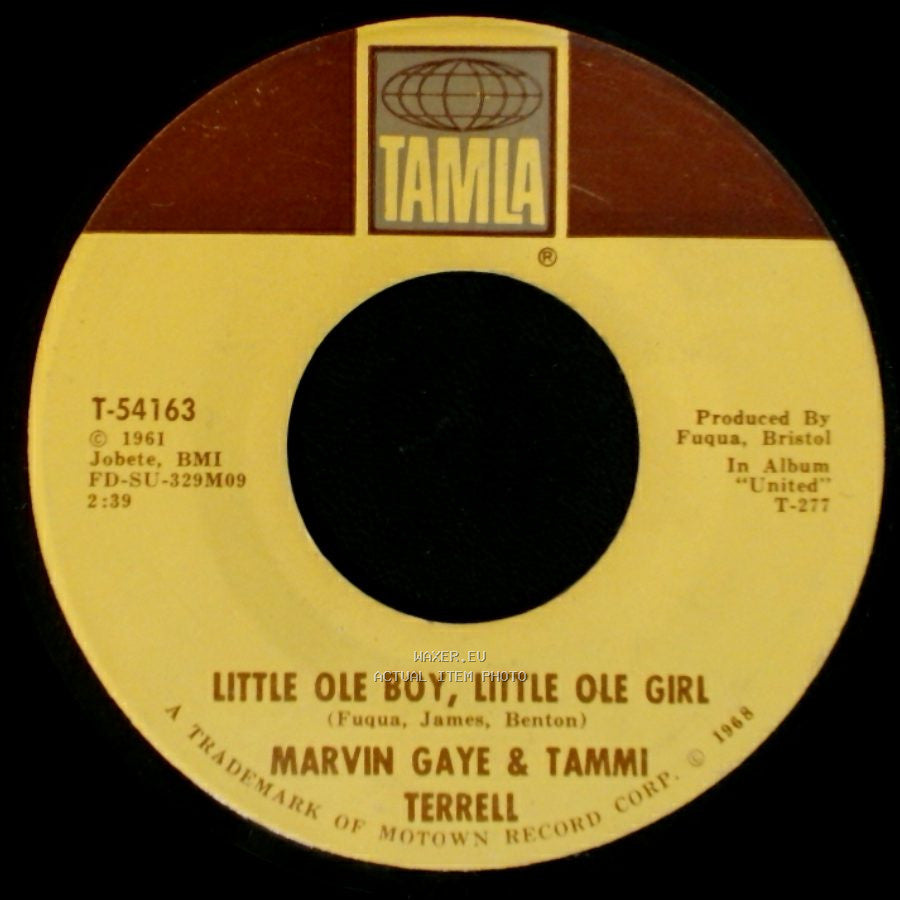 Marvin Gaye & Tammi Terrell - Little Ole Boy, Little Ole Girl / Ain't Nothing Like The Real Thing side A