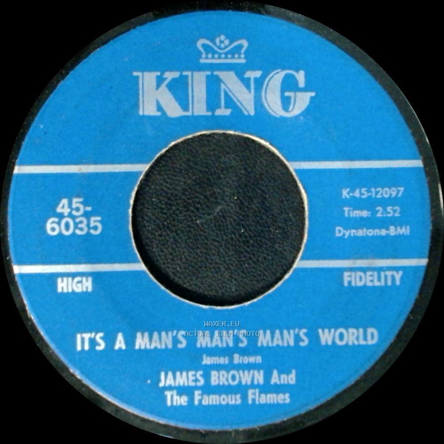 James Brown And The Famous Flames - Is It Yes Or Is It No? / It's A Man's Man's Man's World side B