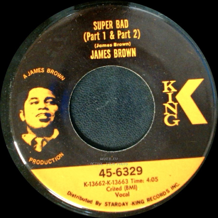 James Brown - Super Bad (Part 3) / Super Bad (Part 1 & Part 2) side B