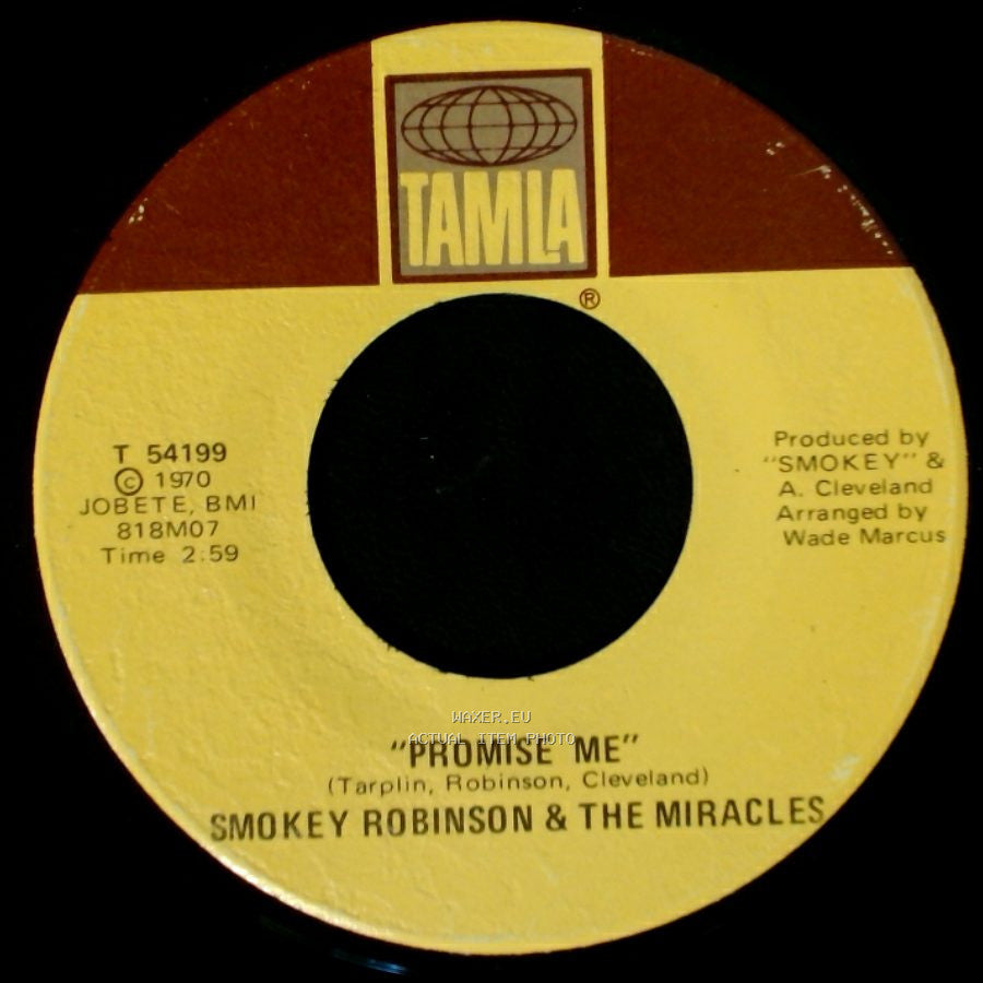Smokey Robinson & The Miracles - The Tears Of A Clown / "Promise Me" side B