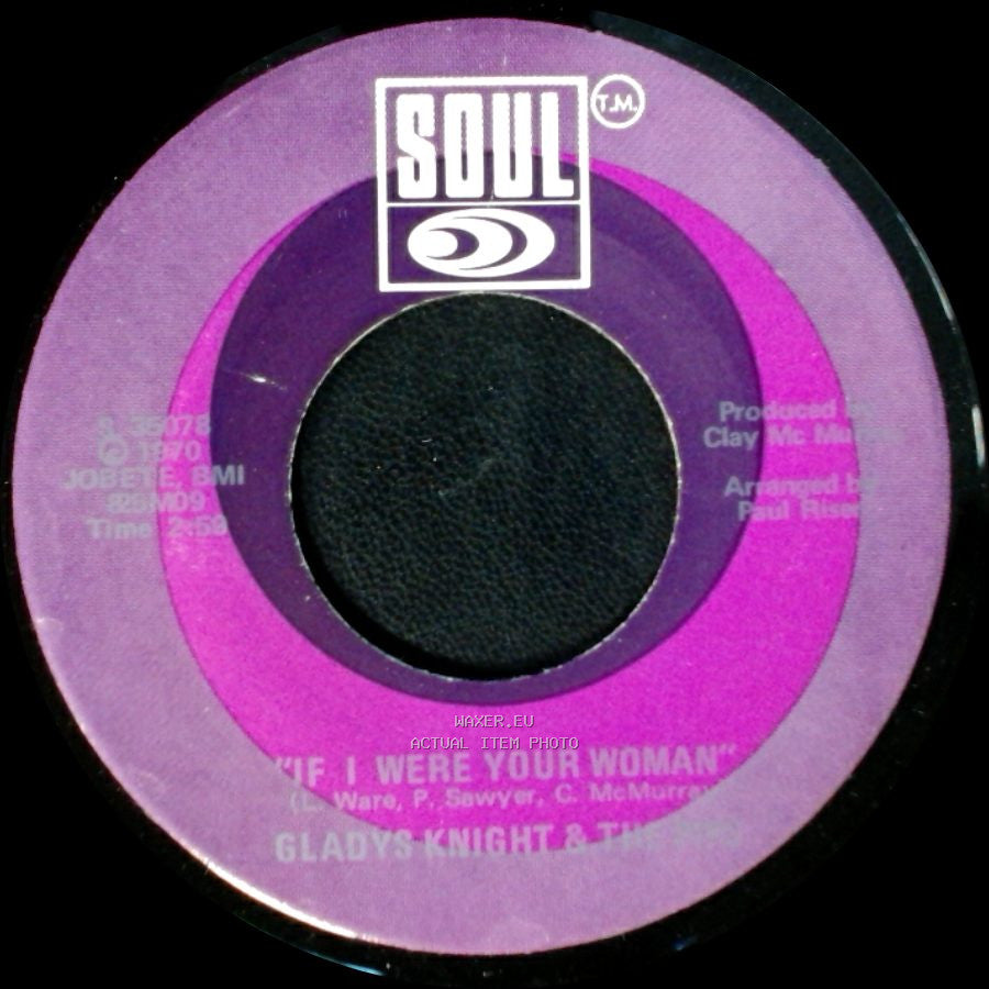 Gladys Knight & The Pips - The Tracks Of My Tears / If I Were Your Woman side B