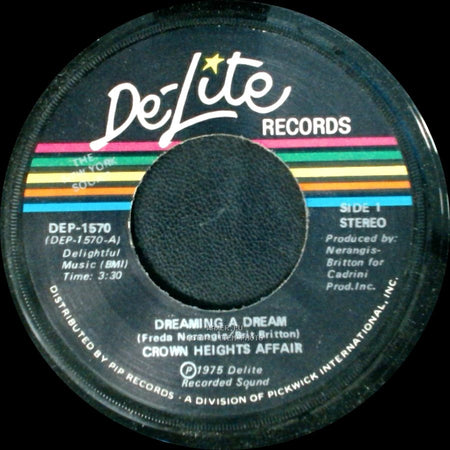 Crown Heights Affair - Dreaming A Dream / Dreaming A Dream side A