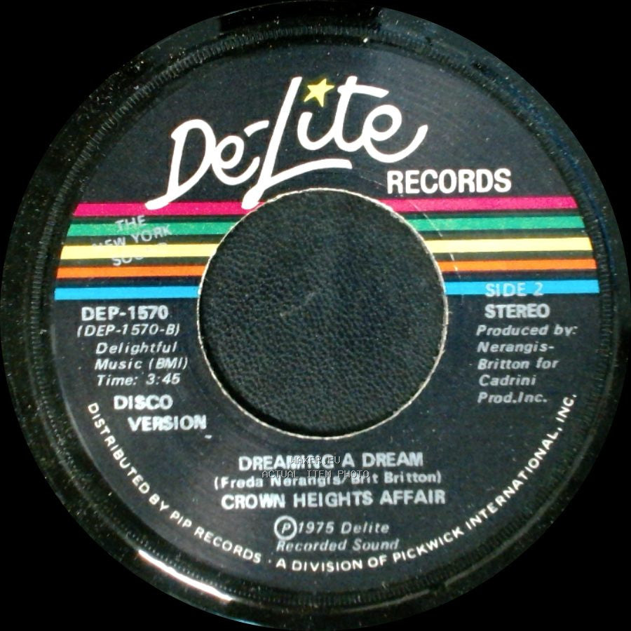 Crown Heights Affair - Dreaming A Dream / Dreaming A Dream side B