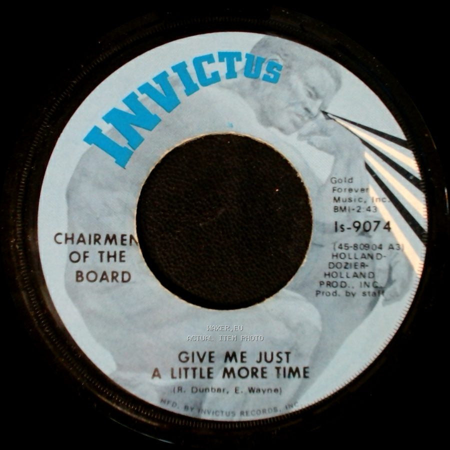 Chairmen Of The Board - Give Me Just A Little More Time / Since The Days Of Pigtails (And Fairy Tales) side A