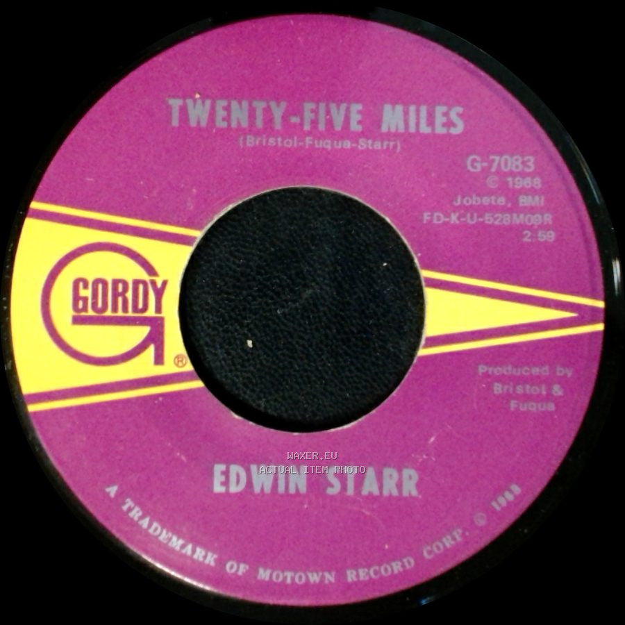 Edwin Starr - Twenty-Five Miles / Love Is My Destination side A