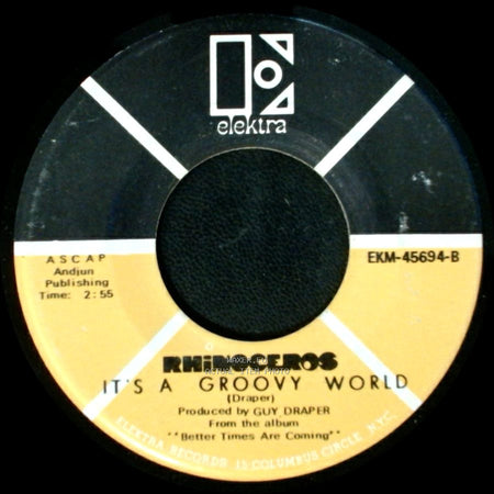 Rhinoceros - Better Times / It's A Groovy World side B