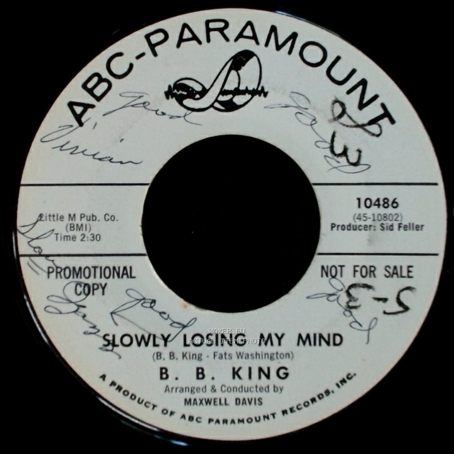 B. B. King - Slowly Losing My Mind / How Do I Love You side A