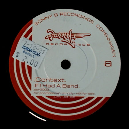 Context - If I Had A Band / I Don't Need A Band side A