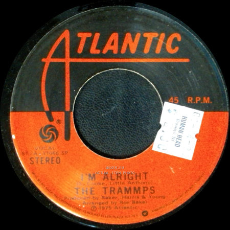 The Trammps - Hooked For Life / I'm Alright side B