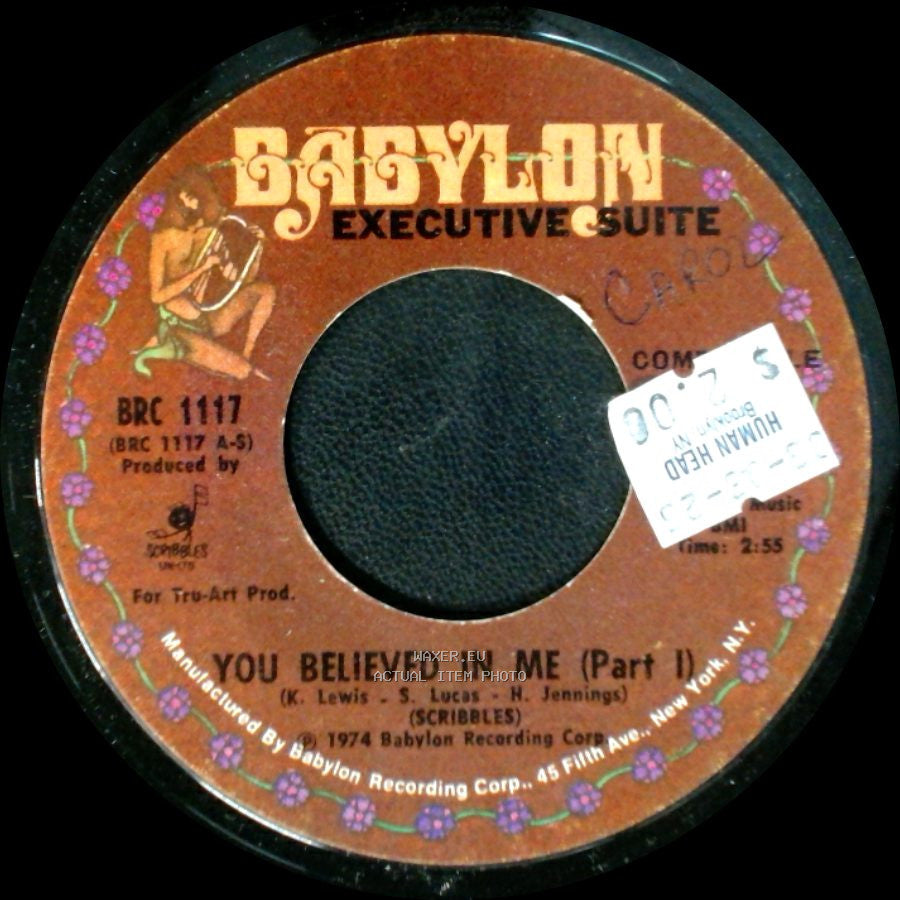 Scribbles - You Believed In Me (Part 1) / You Believed In Me (Part Ii) side A