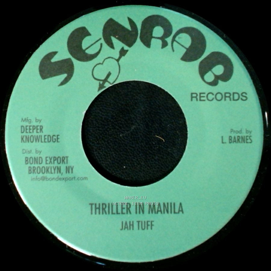 Jah Tuff / John Clarke - Thriller In Manila / Wasn't It You side A