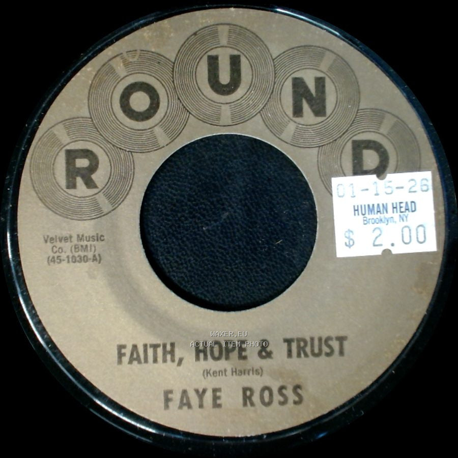 Faye Ross - Faith, Hope & Trust / You Ain't Right side A