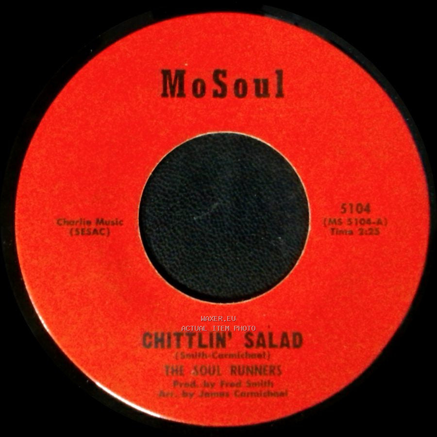 The Soul Runners - Chittlin' Salad / Chittlin' Salad - Part Ii side A