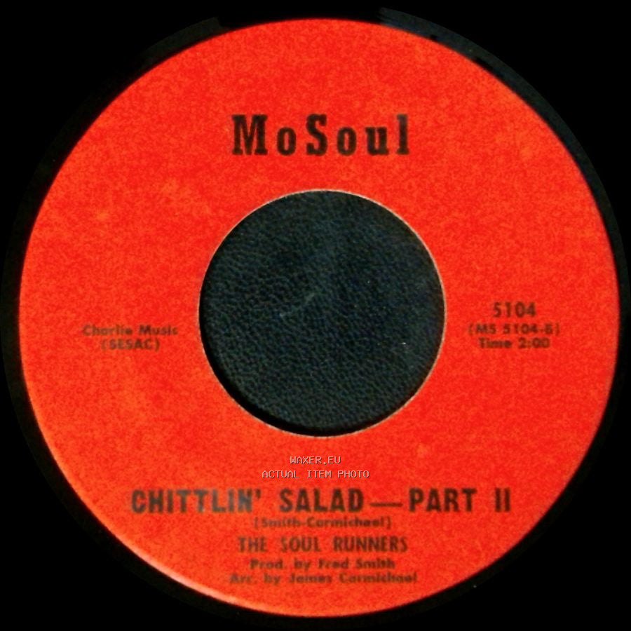 The Soul Runners - Chittlin' Salad / Chittlin' Salad - Part Ii side B