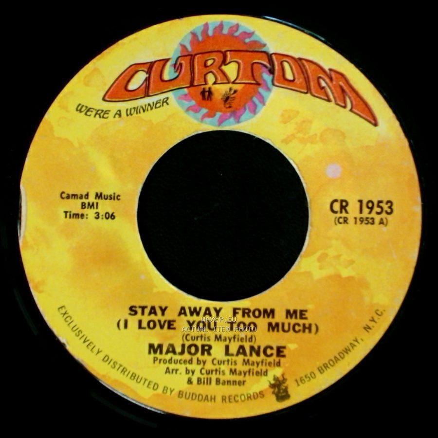 Major Lance - Stay Away From Me (I Love You Too Much) / Gypsy Woman side A
