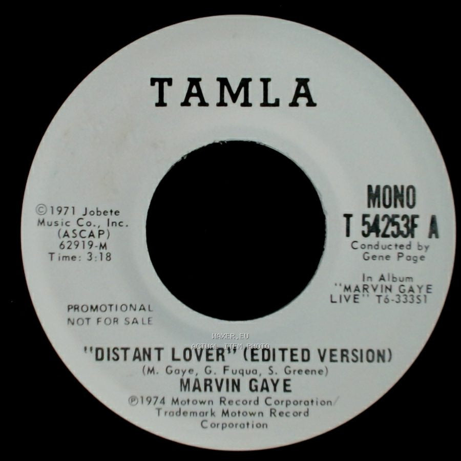 Marvin Gaye - "Distant Lover" (Edited Version) / "Distant Lover" (Edited Version) side A